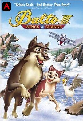 Balto 3  Wings Of Change(2014)