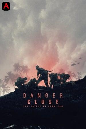 Danger Close The Battle Of Long Tan