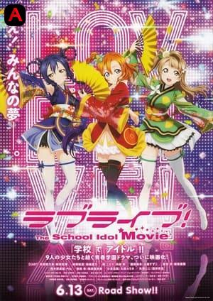 Love Live! The School Idol Movie