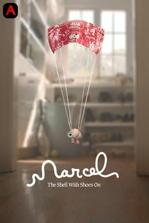 Marcel The Shell With Shoes On