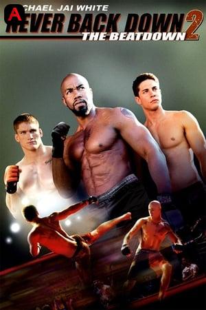 Never Back Down 2: The Beatdown