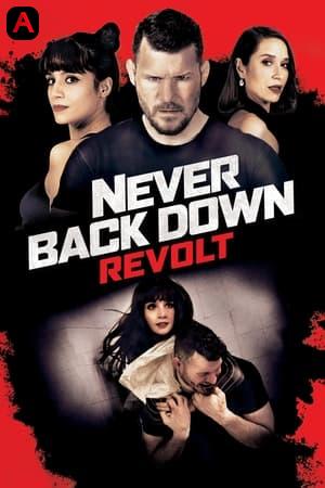 Never Back Down: Revolt