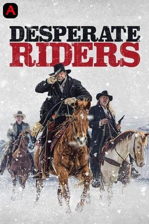 The Desperate Riders