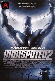 Undisputed 2: Last Man Standing(2006)