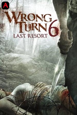 Wrong Turn 6: Last Resort