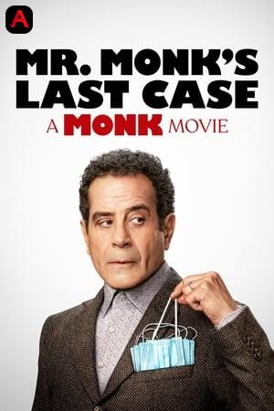 Mr. Monk's Last Case: A Monk Movie